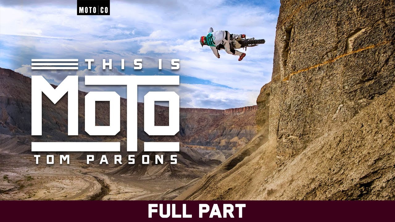 This is Moto – Tom Parsons – Full Part